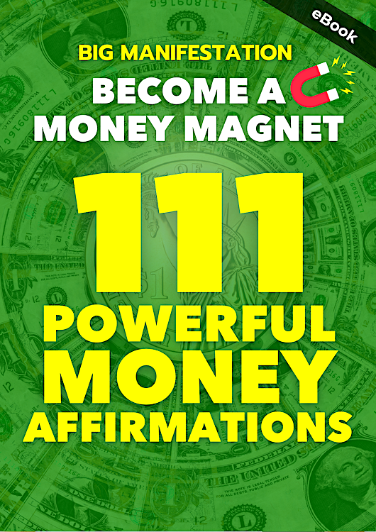 111 Money Magnet Affirmations (E-Book)